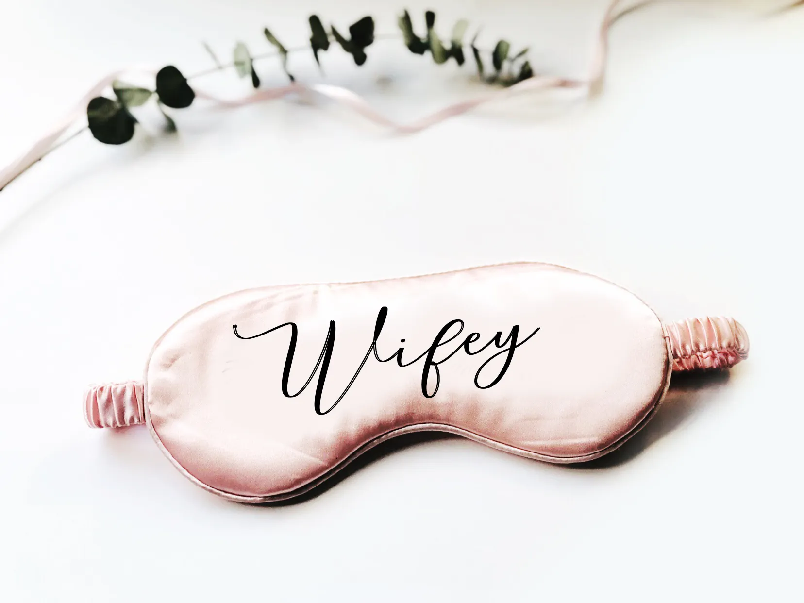 Wifey Crusive Font Eye Mask